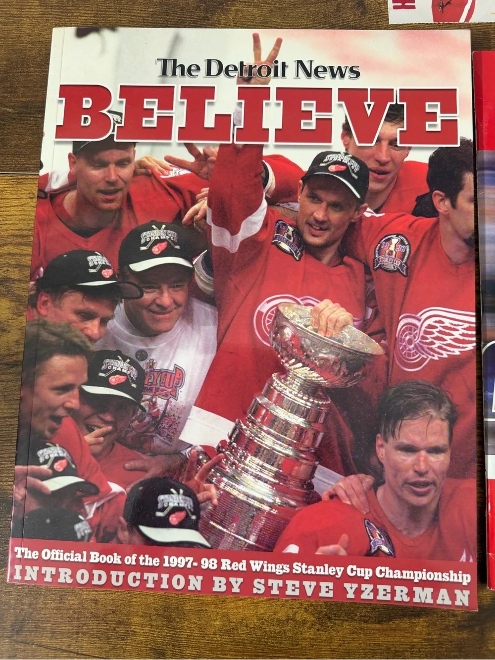 Detroit Red Wings Believe Book SI Stanley Cup Magazine Ticket Stub Yzerman NHL